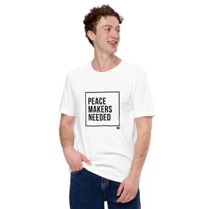 Peacemakers Needed Tee